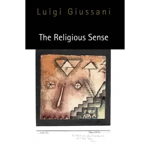 USED-The Religious Sense by Giussani, Luigi (Paperback)