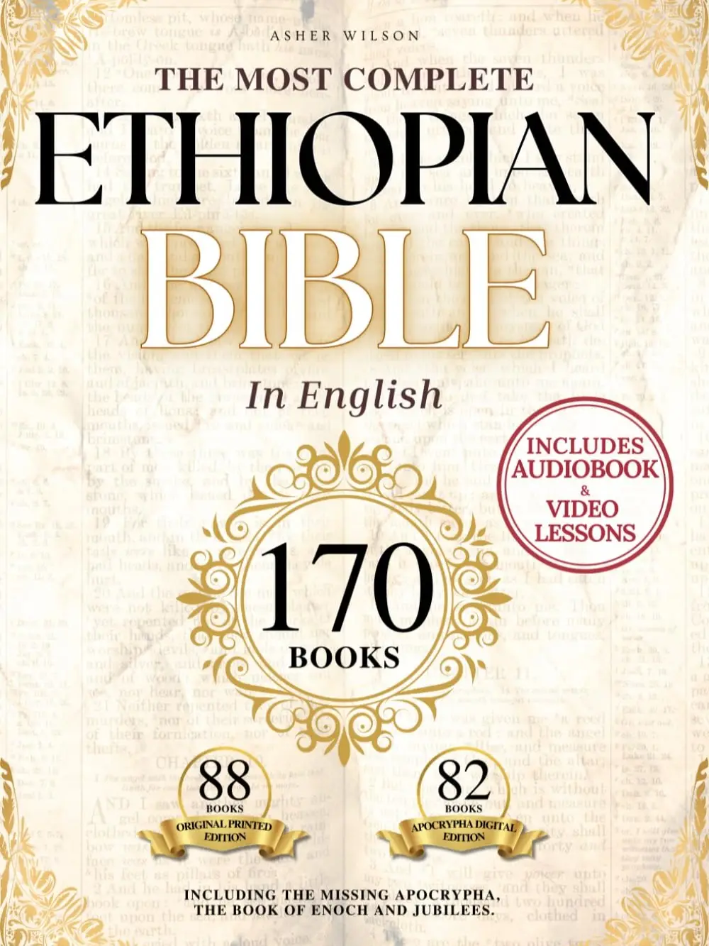 THE COMPLETE ETHIOPIAN BIBLE in English 88 Scriptures including Missing Apocrypha, Book of Enoch, Jubilees. Paperback – June 18, 2024