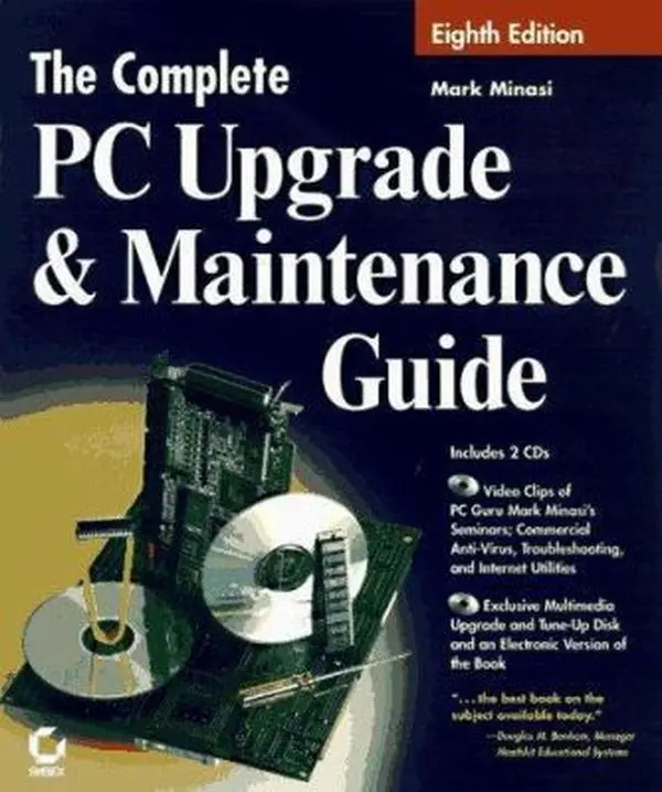 USED-The Complete PC Upgrade and Maintenance Guide (COMPLETE PC UPGRADE & MAINTENANCE GUIDE) by Mark Minasi (Hardcover)