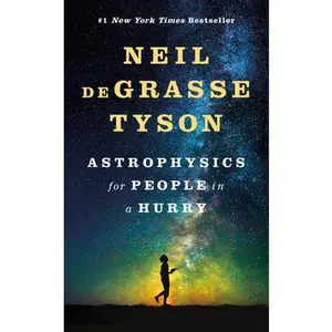 USED-Astrophysics for People in a Hurry by Degrasse Tyson, Neil (Hardcover)