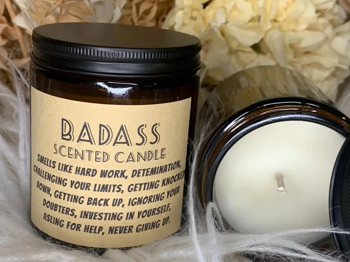 Badass Candle, Inspirational Scented Candle, Bath Time Candle. Gift