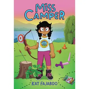 Miss Camper: A Graphic Novel -- Kat Fajardo - Hardcover