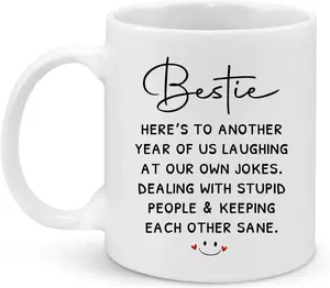 Friends Coffee Mug for Women 11Oz Christmas Gifts for Best Friends, Here's to Another Year of Us Laughing at Our Own Jokes Mug Birthday Gifts for Best Friend, Ceramic Cup Microwave & Dishwasher Safe