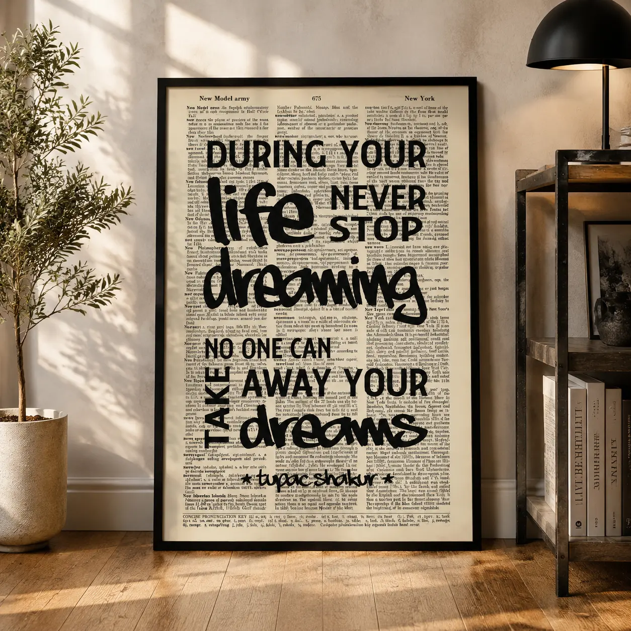 Tupac "Never Stop Dreaming" Poster, 2Pac Quote Canvas Print, Inspirational Hip Hop Typography Wall Art