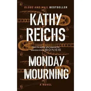USED-Monday Mourning (Temperance Brennan Novel) by Kathy Reichs (Paperback)