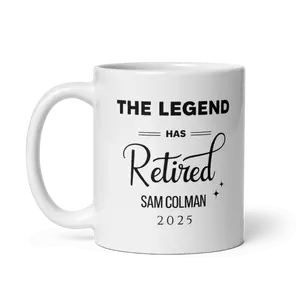 The Legend Has Retired Mug, Retirement Gift for Men, Funny Retired Coffee Mug, Officially Retired Cup, Coworker Leaving Gift