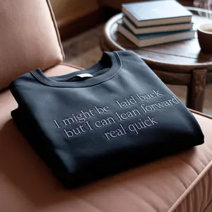 Embroidered Tone-On-Tone Sweatshirt, Sarcastic Embroidery Shirt