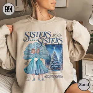 Haynes Sisters White Christmas Movie Sweatshirt, Sisters Sisters Christmas Song Shirt, Christmas White Movie 1954 Shirt, White Christmas Movie Shirt, Christmas Gifts