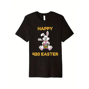 Funny Easter 420 Happy Easter - Easter Bunny Premium T-Shirt Round Neck Cotton T-Shirt for Men Men Short Sleeve T-Shirt Shirts Women Men Family T-Shirt Funny Gift T-Shirt Valentines Gift