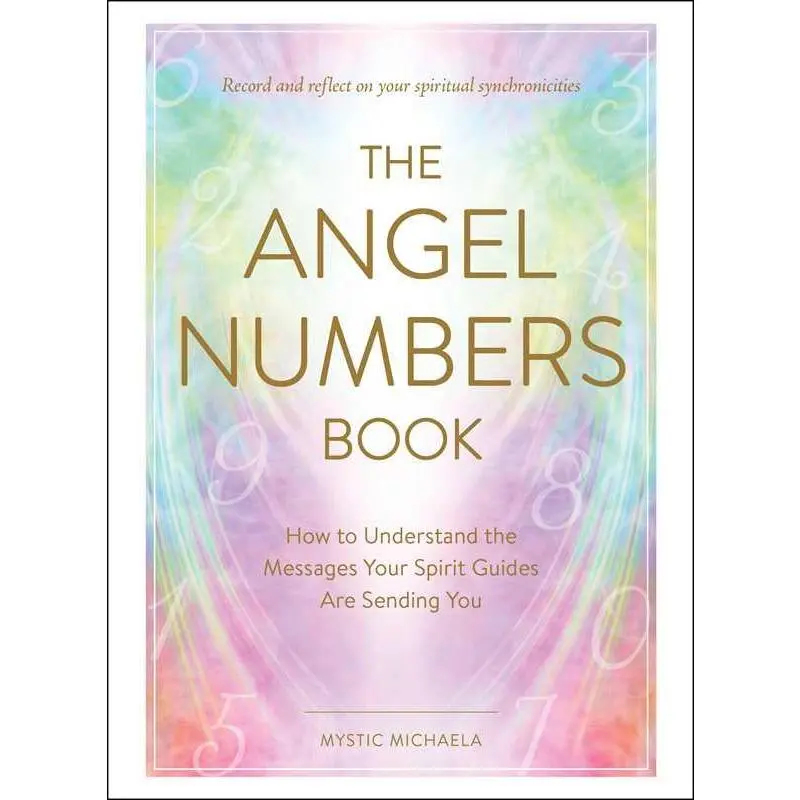 Angel Numbers Book by Mystic Michaela