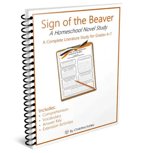 Sign of the Beaver Novel Study - Book Companion - Literature Study