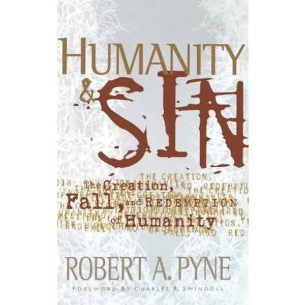 USED Book - Humanity and Sin by Pyne, Robert (Hardcover) - english
