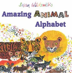 USED-Brian Wildsmith's Amazing Animal Alphabet by Wildsmith, Brian (Hardcover)