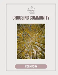 Choosing Community Workbook