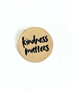 Kindness Matters Pin