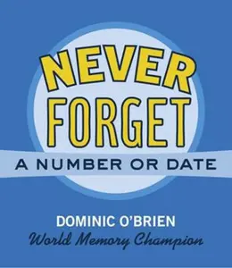 USED Book - Never Forget a Number or Date by O'Brien, Dominic (Paperback) - english