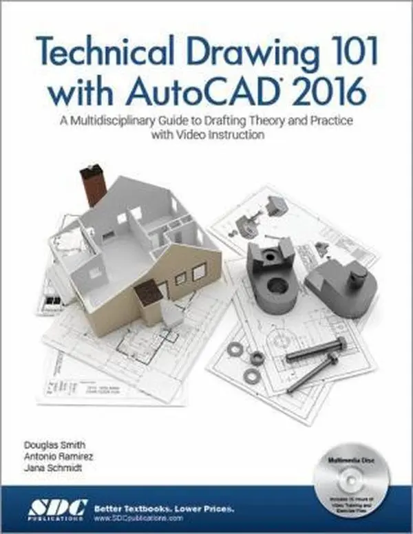 USED-Technical Drawing 101 With Autocad 2016: A Multidisciplinary Guide to Drafting Theory and Practice With Video Instruction by Douglas Smith (Paperback)