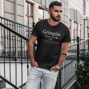Gringon T-shirt | For the Gringos Mas Chingon Joke Latinos | 3 Colors graphic  tees