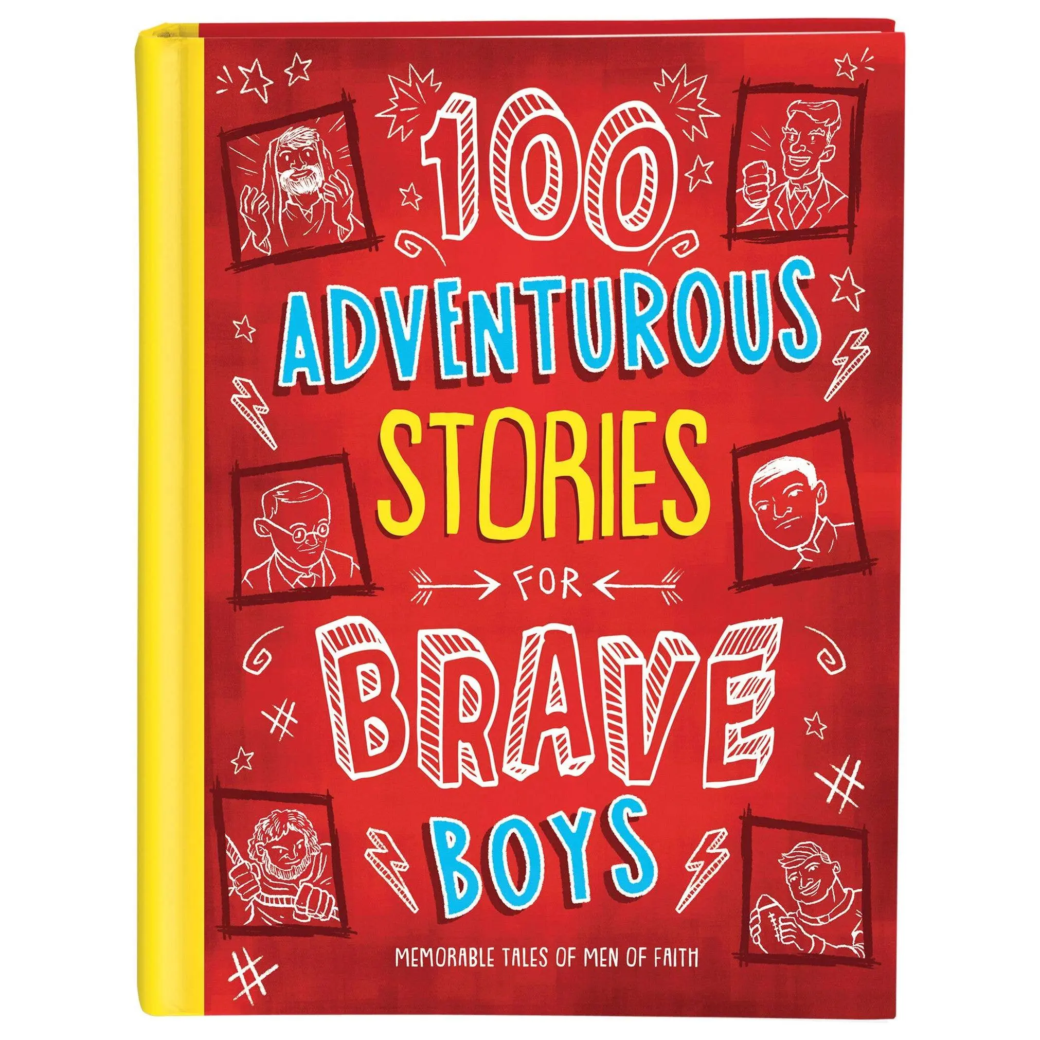 100 Adventurous Stories for Brave Boys