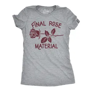 Womens Final Rose Material T Shirt Funny Valentines Day Beautiful Roses Tee for Ladies Funny Womens T Shirts Cute Vintage Fashion Casual Ladies T-Shirt Gift Love Tops for Women Women's Novelty Tees Light Grey