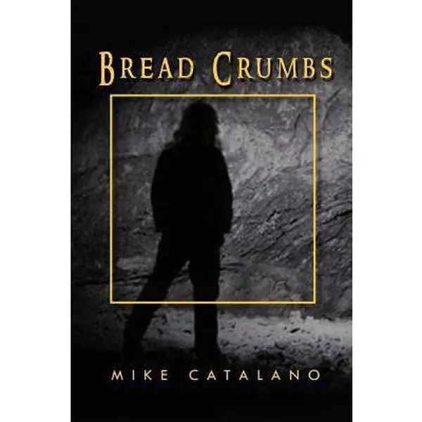 USED Book - Bread Crumbs by Catalano, Mike (Paperback) - english