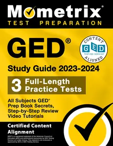 USED-GED Study Guide 2023-2024 All Subjects - 3 Full-Length Practice Tests, GED Prep Book Secrets, Step-By-Step Review Video Tutorials: [Certified Content by Matthew Bowling (Paperback)
