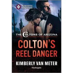 USED-Colton's Reel Danger by Van Meter, Kimberly (Mass Market Paperback)