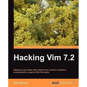 Hacking VIM 7.2 - Paperback