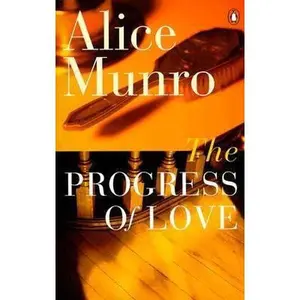 USED-Progress Of Love by Alice Munro (Paperback)