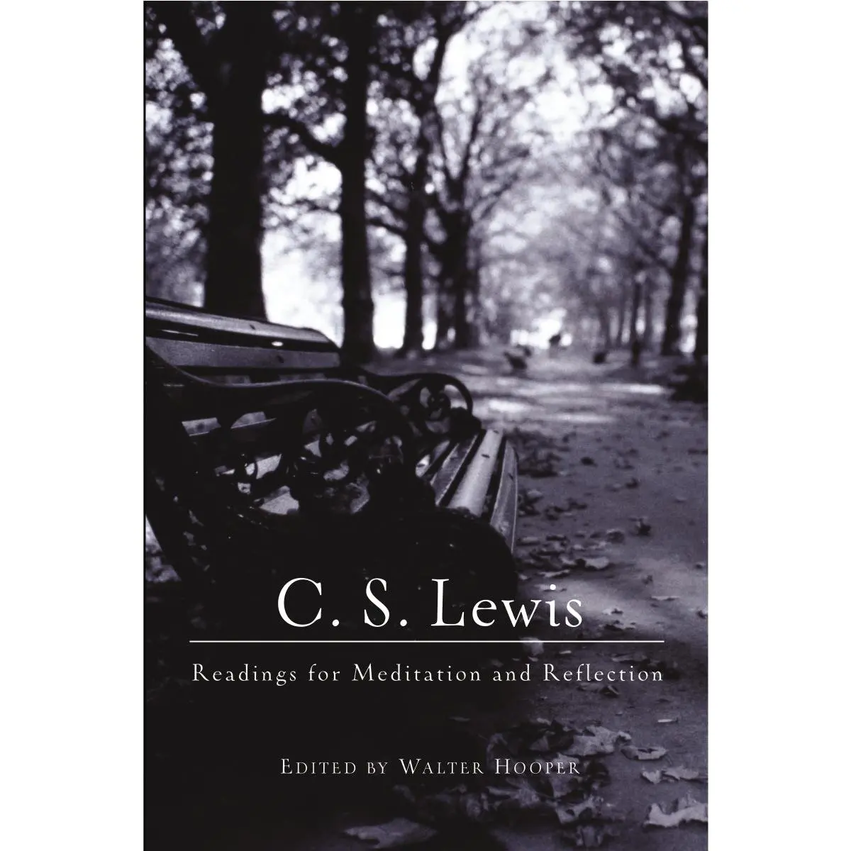C. S. Lewis: Readings for Meditation and Reflection
