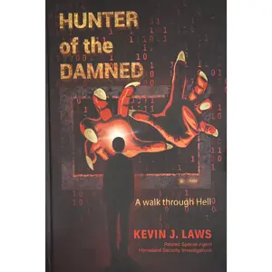 Hunter of the Damned; A Walk through Hell