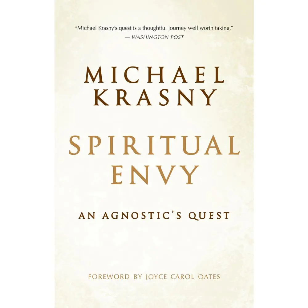 USED Book - Spiritual Envy: An Agnostic's Quest by Krasny, Michael (Paperback) - english