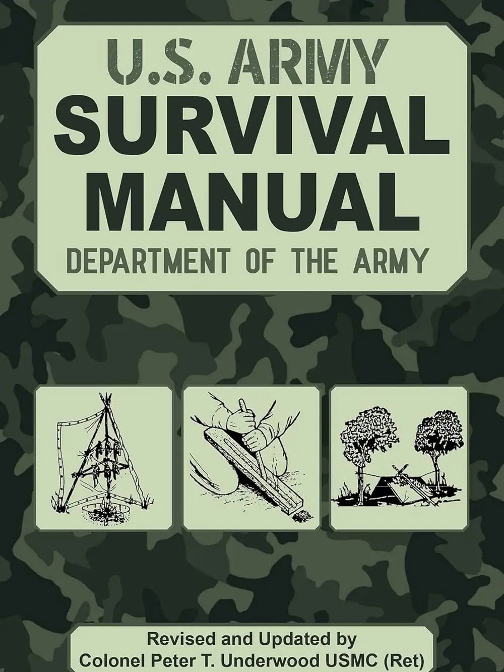 The Official U.S. Army Survival Manual Updated Paperback.