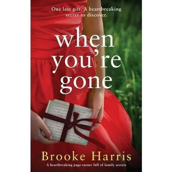 USED Book - When You're Gone: A heartbreaking page turner full of family secrets by Harris, Brooke (Paperback) - english