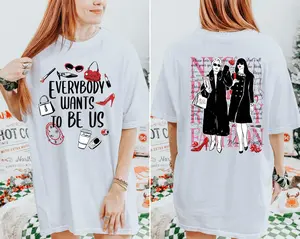 The Devil Wears Prada Everybody Wants to Be Us 2 sides Shirt, That's All Sweatshirt, Sassy Movie Quote, Fashion Movie Fan Gift, Miranda Priestly Tee