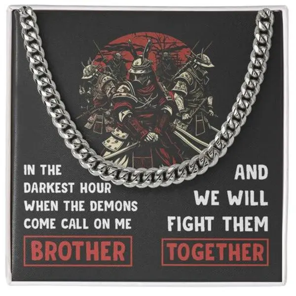 Brother Necklace, Samurai Necklace Chain Necklace For Brother We Will Fight Them Together Cuban Link Chain Necklace