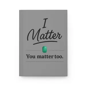 Inspirational Hardcover Journal Matte with Affirming Message Mental Health Awareness You Matter Design Gen X Gift Luminous Emerald QR Code
