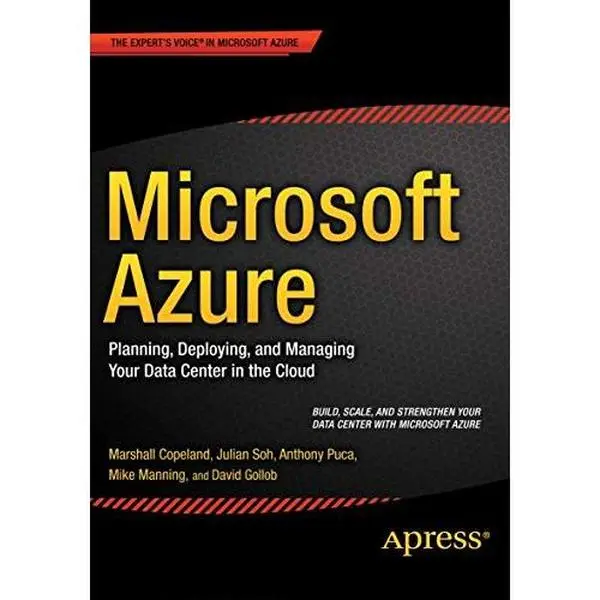 USED-Microsoft Azure: Planning, Deploying, and Managing Your Data Center in the Cloud by Copeland, Marshall (Paperback)