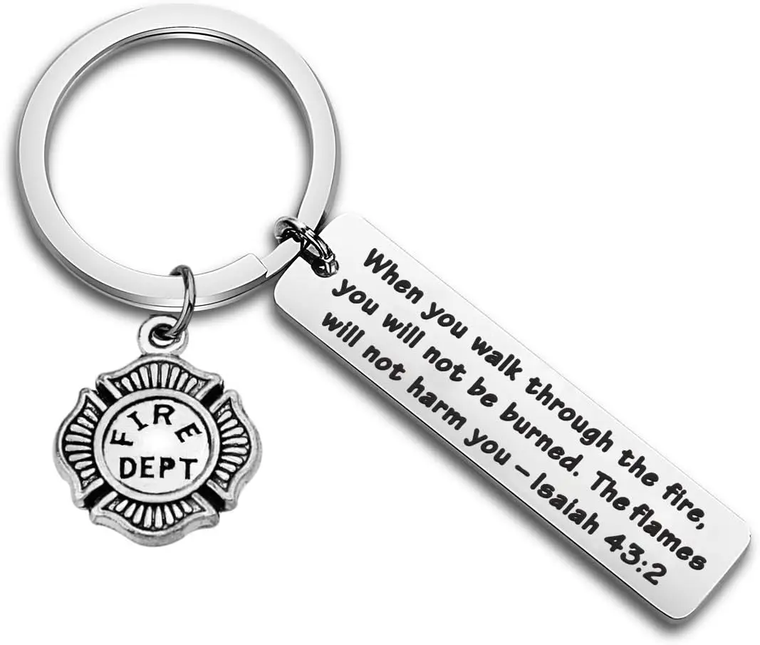 Firefighter Prayer Keychain When You Walk Through The Flames Fireman Graduation Gift