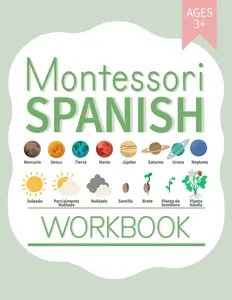 Montessori Spanish Workbook: Bilingual Language Materials for Kids Age 3+ | Science, Social Studies, Geography, Art and Handwriting Practic