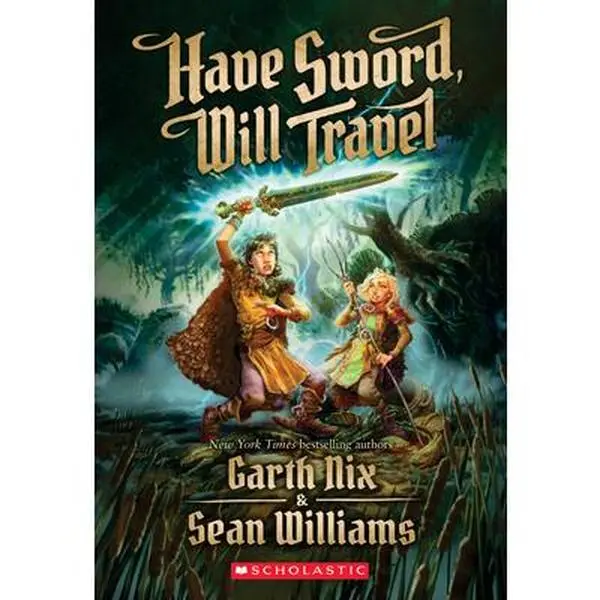 USED Book - Have Sword, Will Travel by Nix, Garth (Paperback) - english