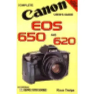 USED-Canon Eos 650/620 (Hove User's Guide) by Klaus Tiedge (Paperback)