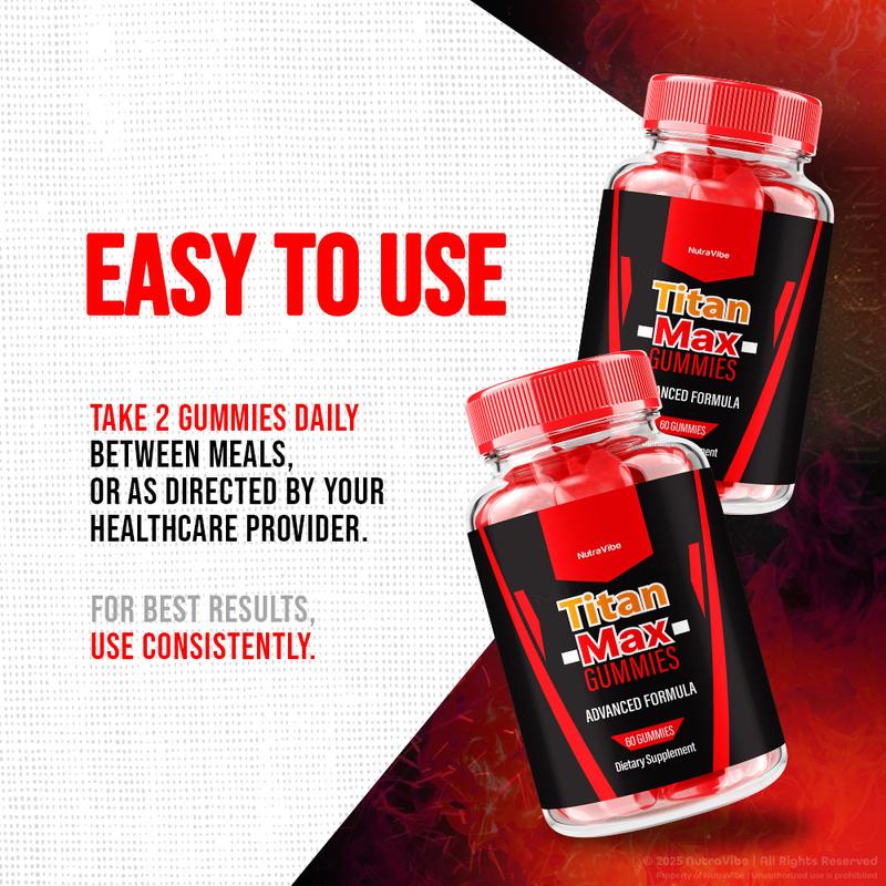 Titan Max Gummies - Advanced Formula 1000mg Gummies with Natural Ingredients for Health & Wellness