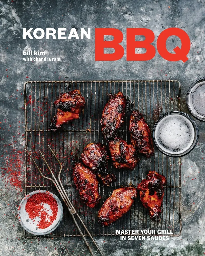 USED-Korean BBQ: Master Your Grill in Seven Sauces [A Cookbook] by Kim, Bill (Hardcover)