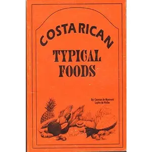 USED-Costa Rican Typical Foods by Carmen de Musmani (Paperback)