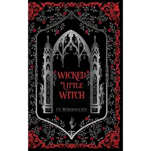 Wicked Little Witch: A Dark Paranormal Romance - Hardcover