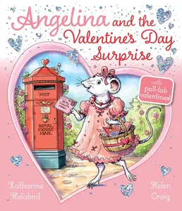 USED Book - Angelina and the Valentine's Day Surprise by Holabird, Katharine (Hardcover) - english