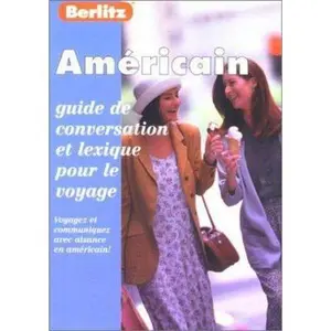 USED-Berlitz Americain Guide De Conversation (Berlitz Phrase Book) (English and French Edition) by Berlitz Guides (Paperback)