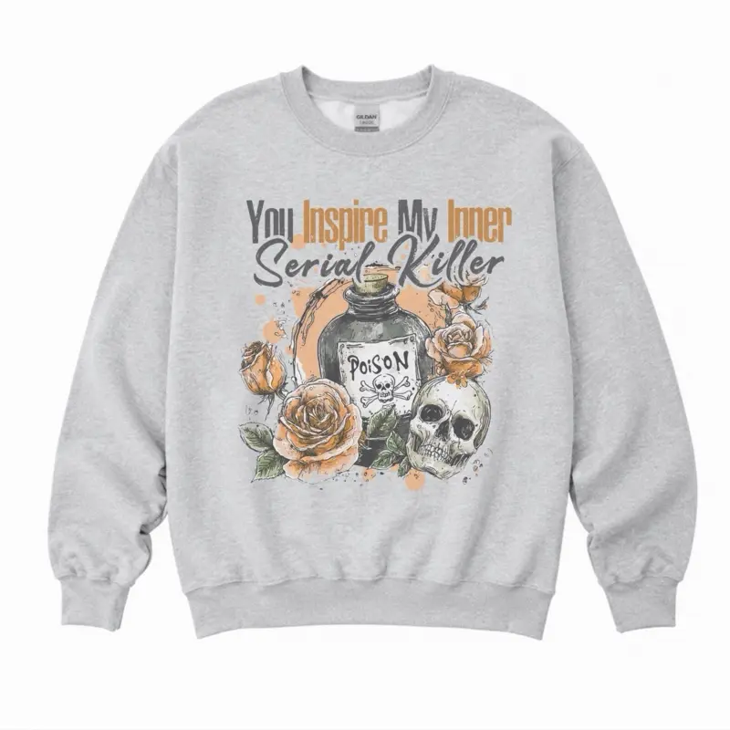 You Inspire My Inner Serial Killer Sweatshirt - Ash Grey - Sublimation - Spooky - Unisex Jersey Sweatshirt