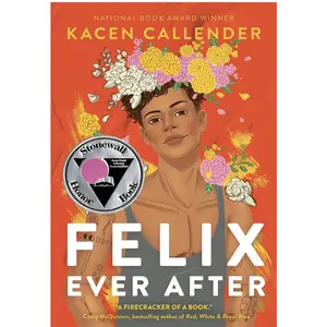 Felix Ever After I Kacen Callender